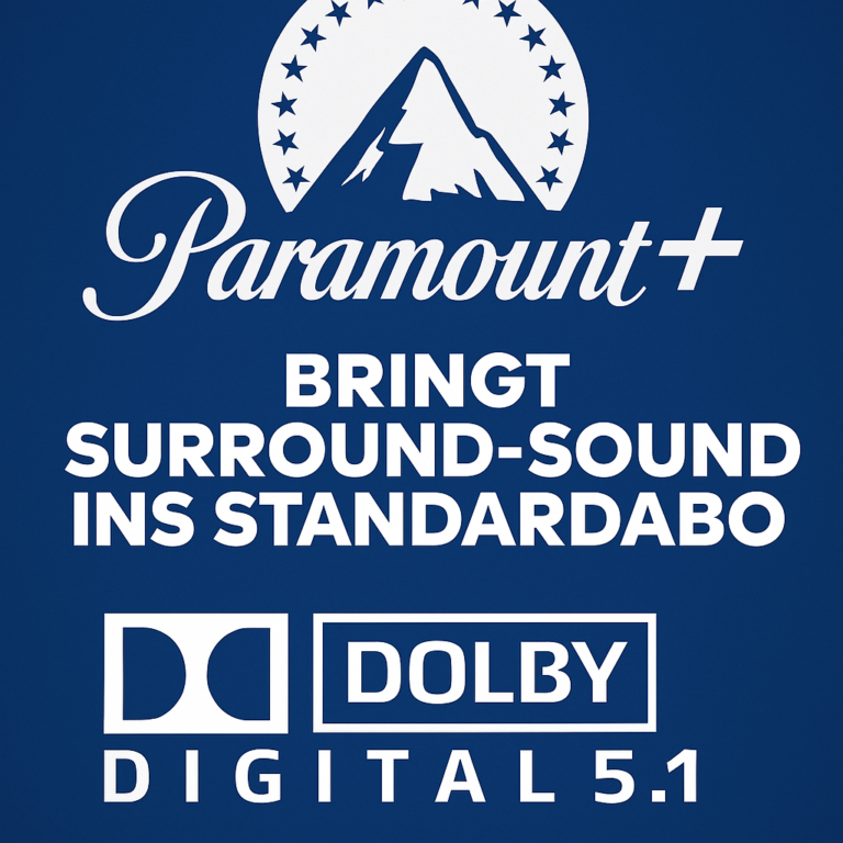 Paramount+ bringt Surround-Sound ins Standard abo